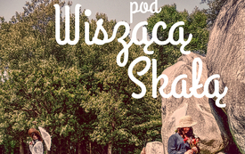 Piknik pod Wiszącą Skałą