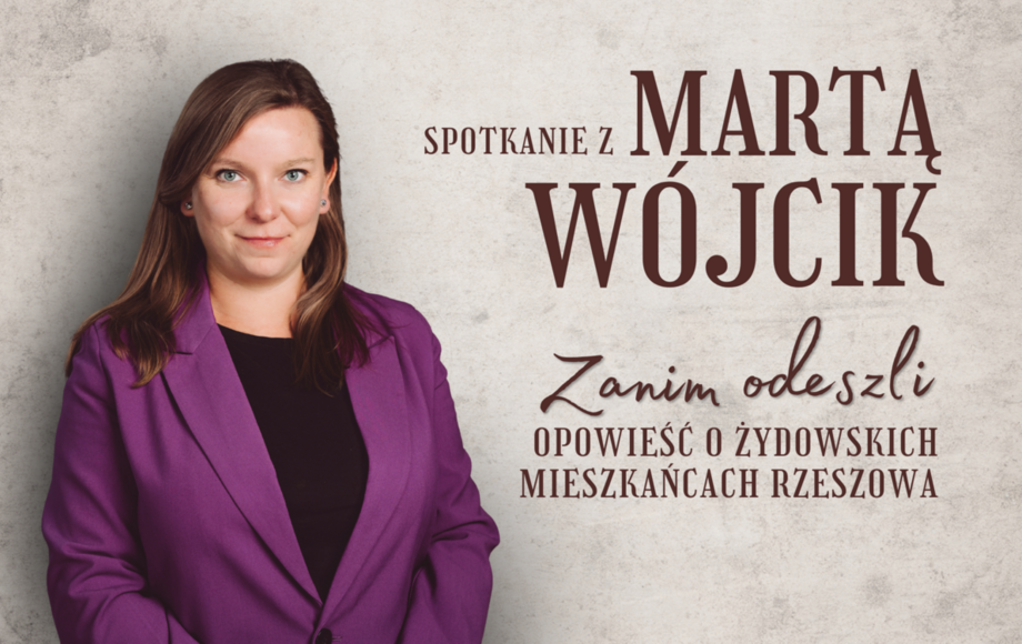 Zdjęcie do &bdquo;Zanim odeszli. Opowieść o żydowskich mieszkańcach Rzeszowa&rdquo;:...