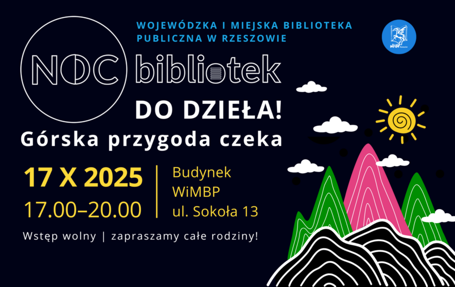Zdjęcie do Do dzieła! G&oacute;rska przygoda czeka - Noc Bibliotek 2025