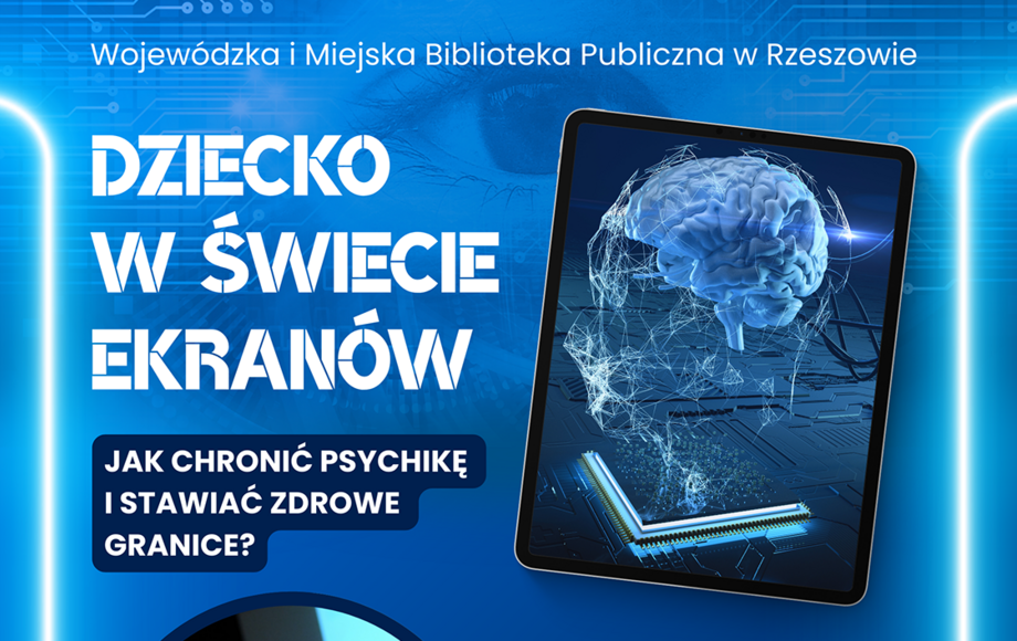 Zdjęcie do Dziecko w świecie ekran&oacute;w. Jak chronić psychikę i stawiać...