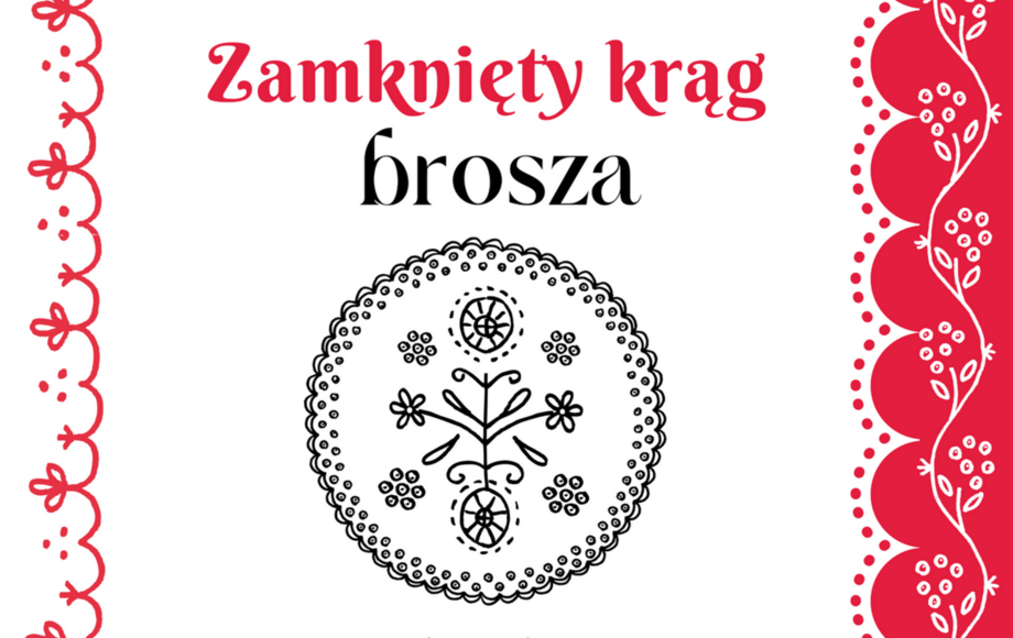 Zdjęcie do &bdquo;Zamknięty krąg &ndash; brosza&rdquo; &ndash; warsztaty dla dorosłych