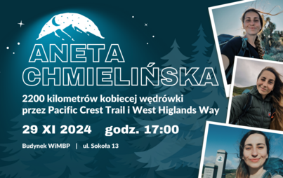 Zdjęcie do Spotkanie z podróżniczką Anetą Chmielińską