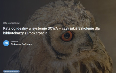 Zdjęcie do Szkolenie on-line &bdquo;Katalog idealny w systemie SOWA &ndash; czyli jaki?&rdquo;