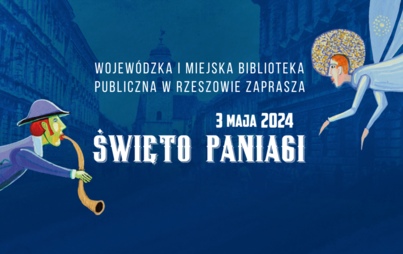 Zdjęcie do &bdquo;Święto Paniagi 2024&rdquo; z Wojew&oacute;dzką i Miejską Biblioteką Publiczną w Rzeszowie
