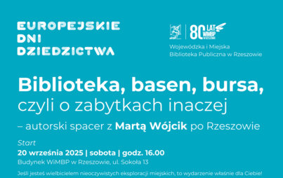 Zdjęcie do &bdquo;Biblioteka, basen, bursa, czyli o zabytkach inaczej&rdquo; &ndash; autorski spacer z Martą W&oacute;jcik po Rzeszowie