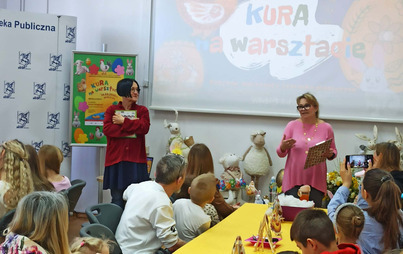 Zdjęcie do &bdquo;Kura na warsztacie&rdquo; &ndash; warsztaty rodzinne w Bibliotece