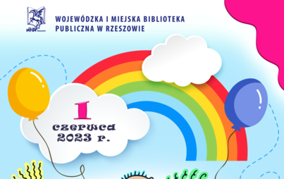 Zdjęcie do Dzień Dziecka w Bibliotece