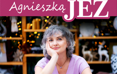 Zdjęcie do Spotkanie z Agnieszką Jeż 