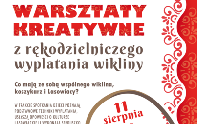 Zdjęcie do Warsztaty kreatywne z rękodzielniczego wyplatania wikliny