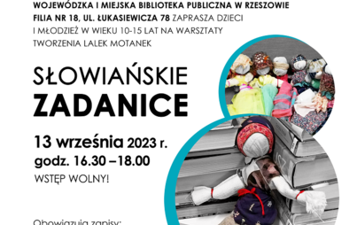 Zdjęcie do &bdquo;Słowiańskie Zadanice&rdquo; - warsztaty tworzenia lalek-motanek