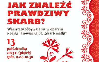 Zdjęcie do Jak znaleźć prawdziwy skarb? Warsztaty literacko-plastyczne dla dzieci z Jolantą Richter-Magnuszewską 