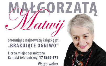 Zdjęcie do Spotkanie autorskie z Małgorzatą Matwij