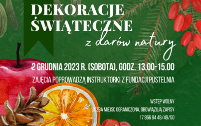 Zdjęcie do „Dekoracje świąteczne z darów natury”: rodzinne warsztaty bożonarodzeniowe