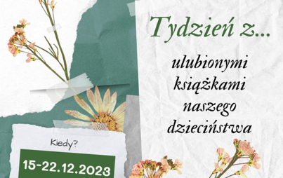 Zdjęcie do Akcja biblioteczna „Tydzień z… ulubionymi książkami naszego dzieciństwa”
