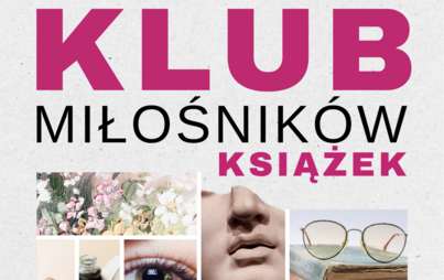Zdjęcie do Spotkanie Klubu Miłośników Książek