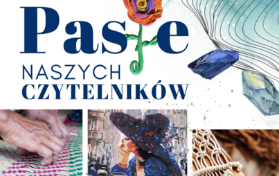 Zdjęcie do „Wystawa jednego obrazu” w ramach akcji „Pasje naszych czytelników”