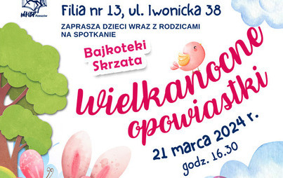 Zdjęcie do Bajkoteka skrzata: ,,Wielkanocne opowiastki”