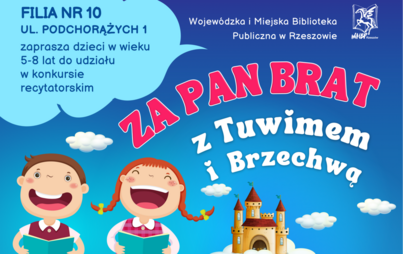 Zdjęcie do „Za pan brat z Tuwimem i Brzechwą”: konkurs recytatorski