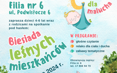 Zdjęcie do „Biesiada leśnych mieszkańców”: spotkanie z cyklu „Relaks dla malucha”