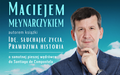 Zdjęcie do Spotkanie z trenerem i m&oacute;wcą motywacyjnym Maciejem Młynarczykiem