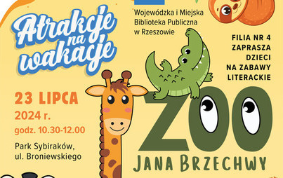 Zdjęcie do &bdquo;Zoo Jana Brzechwy&rdquo;: zabawy literackie w Parku Sybirak&oacute;w