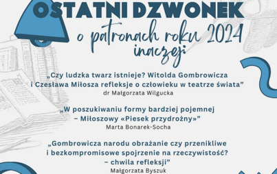 Zdjęcie do &bdquo;Ostatni dzwonek: o patronach roku 2024 inaczej&rdquo;