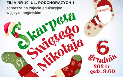 Zdjęcie do „Skarpeta Świętego Mikołaja”: zajęcia edukacyjne w języku angielskim