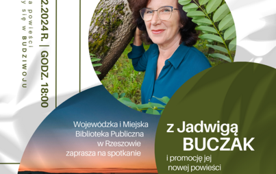 Zdjęcie do Spotkanie z Jadwigą Buczak: promocja powieści &bdquo;Nadzieja powraca&rdquo;