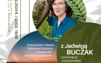 Zdjęcie do Spotkanie z Jadwigą Buczak: promocja powieści „Nadzieja powraca”