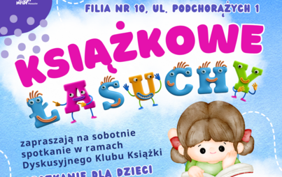 Zdjęcie do Spotkanie Dyskusyjnego Klubu Książki &bdquo;Książkowe Łasuchy&rdquo;