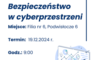 Zdjęcie do Bezpieczeństwo w cyberprzestrzeni