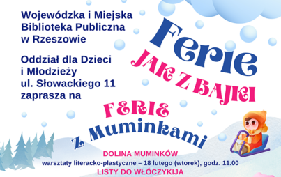 Zdjęcie do Ferie z Muminkami w Oddziale dla Dzieci i Młodzieży