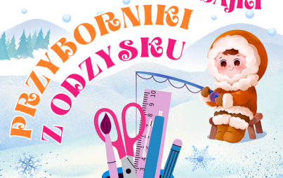 Zdjęcie do „Przyborniki z odzysku”: recyklingowe warsztaty plastyczne