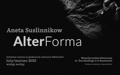 Zdjęcie do AlterForma: wystawa grafiki cyfrowej Anety Suslinnikow 