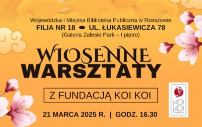 Zdjęcie do Wiosenne warsztaty z Fundacją Koi Koi