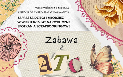 Zdjęcie do &bdquo;Zabawa z ATC &ndash; tw&oacute;rz, kolekcjonuj, wymieniaj&rdquo;: warsztaty scrapbookingowe z Urszulą Kułak