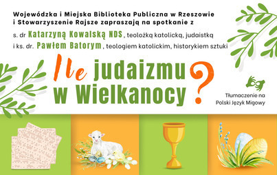 Zdjęcie do Ile judaizmu w Wielkanocy?