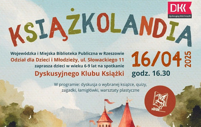 Zdjęcie do Spotkanie Dyskusyjnego Klubu Książki „Książkolandia”