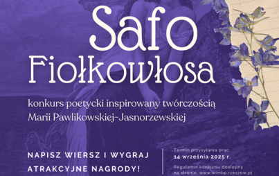 Zdjęcie do SAFO FIOŁKOWŁOSA &ndash; XI edycja Konkursu Poetyckiego &bdquo;O Pi&oacute;ro Pegaza&rdquo;
