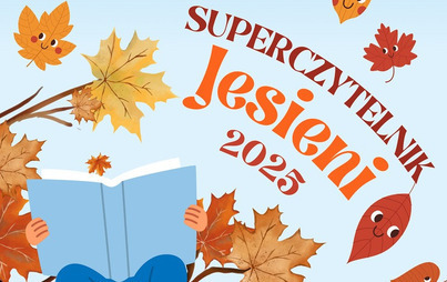 Zdjęcie do Superczytelnik jesieni 2025
