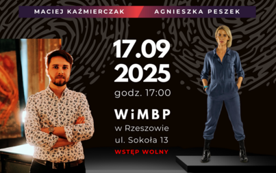Zdjęcie do Kryminalne gadanie – spotkanie autorskie z Agnieszką Peszek i Maciejem Kaźmierczakiem