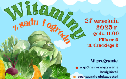 Zdjęcie do „Witaminy z sadu i ogrodu”: spotkanie z cyklu „Poranek z Kulturą”