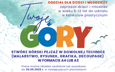 Zdjęcie do „Twoje góry” – konkurs plastyczny dla dzieci i młodzieży