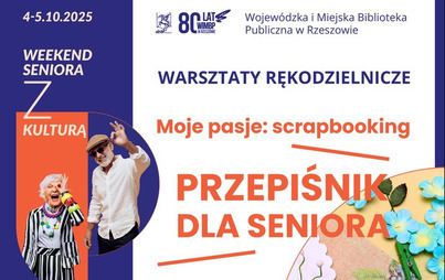 Zdjęcie do Przepiśnik dla seniora – warsztaty rękodzielnicze