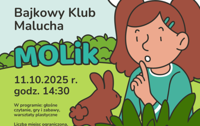 Zdjęcie do Małe sekrety i wielkie tajemnice: spotkanie w Bajkowym Klubie Malucha &bdquo;Molik&rdquo;