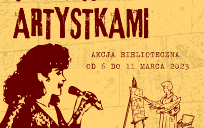 Zdjęcie do Akcja biblioteczna „Tydzień z… artystkami”