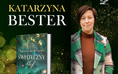Zdjęcie do Spotkanie autorskie z Katarzyną Bester