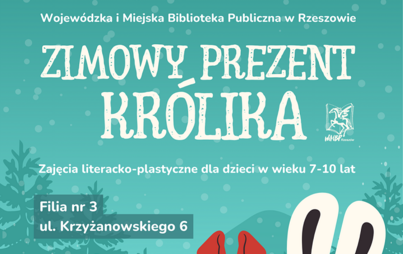 Zdjęcie do &bdquo;Zimowy prezent Kr&oacute;lika&rdquo;: zajęcia literacko-plastyczne 