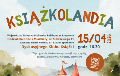 Zdjęcie do Spotkanie Dyskusyjnego Klubu Książki &bdquo;Książkolandia&rdquo;