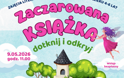 Zdjęcie do Zaczarowana książka &ndash; dotknij i odkryj: zajęcia literacko-plastyczne
